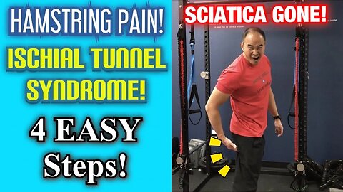 SCIATICA! HAMSTRING PAIN! Ischial Tunnel Syndrome! 4 EASY Exercises! | Dr Wil & Dr K