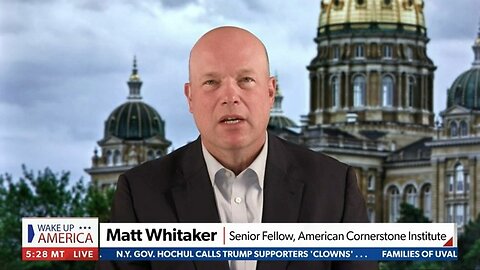 Matt Whitaker on Wake Up America Weekend - NewsmaxTV 05.25.2024