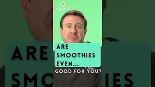 Are Smoothies Healthy?