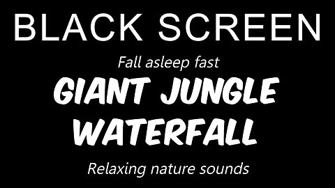 Giant Jungle WATERFALL | Black Screen - White Noise