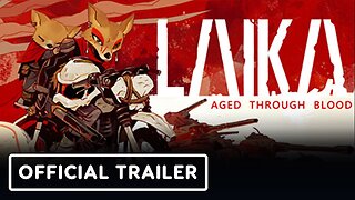 Laika: Aged Through Blood - Official Console Release Date Trailer