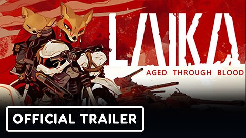 Laika: Aged Through Blood - Official Console Release Date Trailer