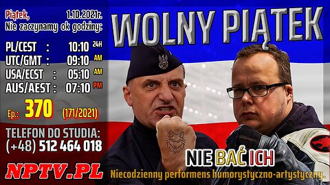 WOLNY PIĄTEK - (Anna Maria Siarkowska, Janusz Kowalski) - Olszański, Osadowski NPTV (01.10.2021)