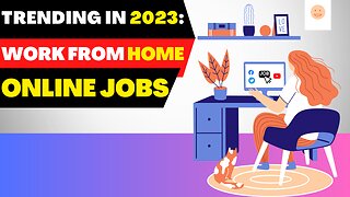 Trending in 2023 Work From Home Online Jobs | How To Make Money Online From Home?