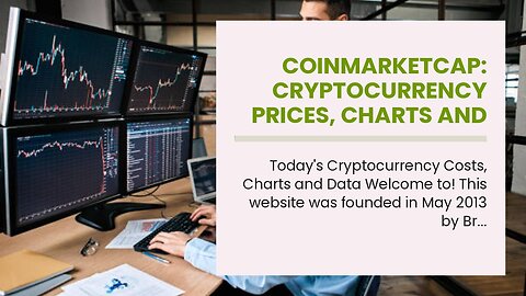 CoinMarketCap: Cryptocurrency Prices, Charts And Market Can Be Fun For Everyone