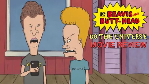 Beavis and Butt Head Do the Universe - Movie Review