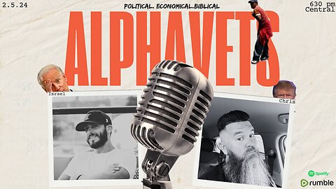 ALPHAVETS 2.5.24 Are you not entertained?