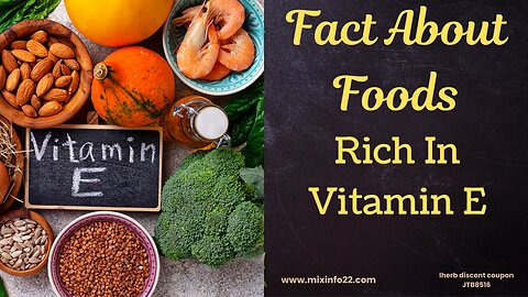 Vitamin E rich Foods | How to obtain vitamin E naturally #mix #vitamin_e #foods_rich_in_vitamin_e