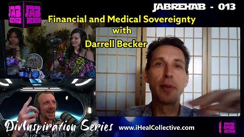 Jab Rehab 013 - Darrell Becker - Medical And Financial Sovereignty