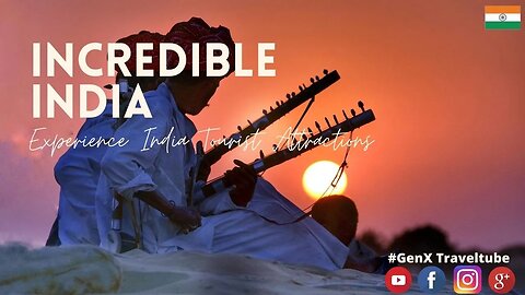 Incredible India | Experience India Tourist Attractions #GenXTraveltube | Amit Dahiya Travel Videos