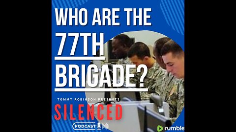 WHO ARE THE 77th BRIGADE?