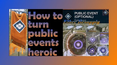 Destiny 2 How to turn Ether Resupply public event heroic