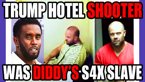 2018 Trump Hotel Shooter Was Diddy's Sex Slave