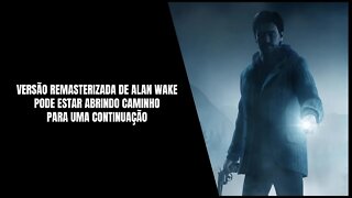 Alan Wake 2 em Desenvolvimento?