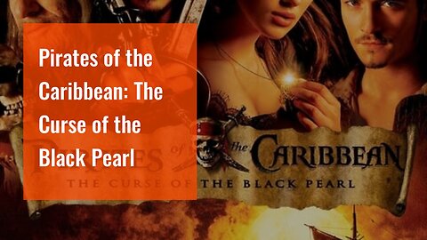 Pirates of the Caribbean: The Curse of the Black Pearl