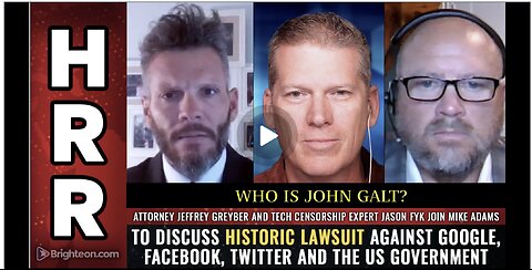 HRR-Attorney Jeff Greyber & tech censorship expert Jason Fyk join Mike Adams 1ST AMENDMENT LAWSUIT