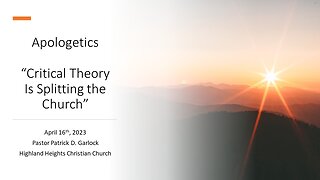 Apologetics "Critical Theory Is Splitting the Church"