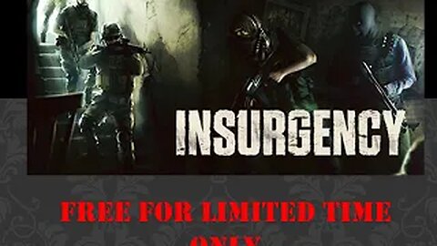 Insurgency Guide Free limited time