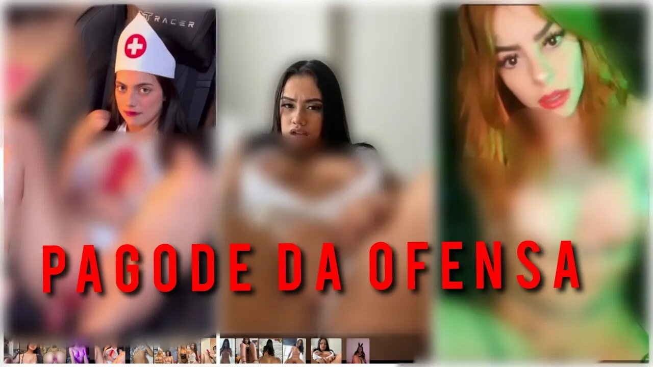 PAGODE DA OFENSA PACKS COMPLETOS RUIVA BRABA - DJ ISA - BRENDA TRINDADE -  GRUPO DE VIDEOS VAZADOS