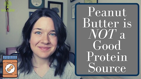 Peanut Butter is Not a Good Protein Source