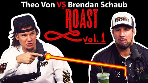 Theo Von & Brendan Schaub ROAST Each Other for 23 Minutes Straight | Vol. 1