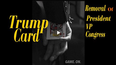 TRUMP CARD? | BRUNSON CASE | REMOVAL OF PRESIDENT, CONGRESS |