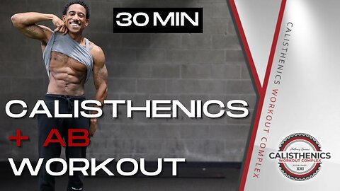 30 Minute Calisthenics AB Workout | Bodyweight Only