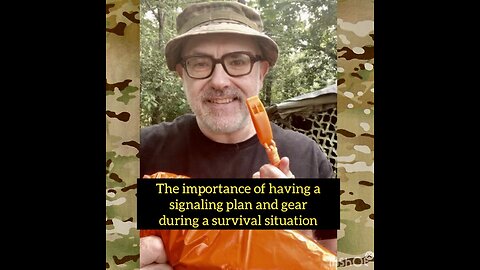 The Importance of Having a Signaling Plan and Gear During a Survival Situation