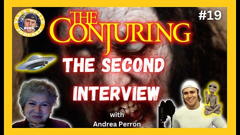 The Conjuring Origins 2nd Interview - with Andrea Perron | Episode 19