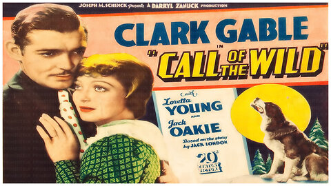 🎥 Call of the Wild - 1935 - Clark Gable - 🎥 FULL MOVIE