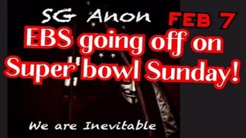 SG Anon BOMBSHELL ~ EBS going off on Super bowl Sunday!