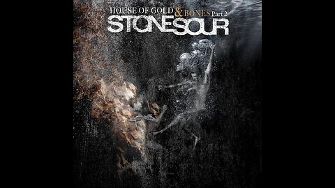 Stone Sour - House Of Gold & Bones – Part 2