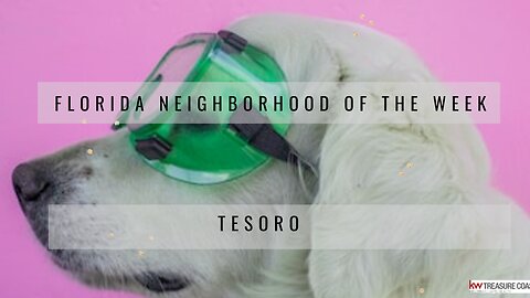 Neighborhood of the week Tesoro Club