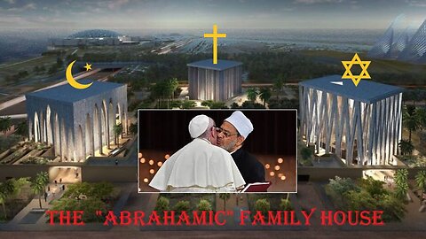 The Pope's Abrahamic Family House