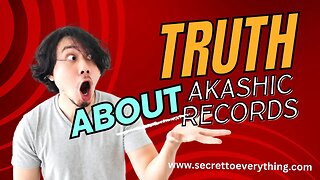 The TRUTH about the Akashic Records