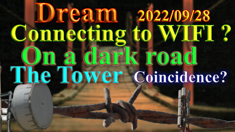 Along a dark road; Where is my home? Connection to WIFI? Dream