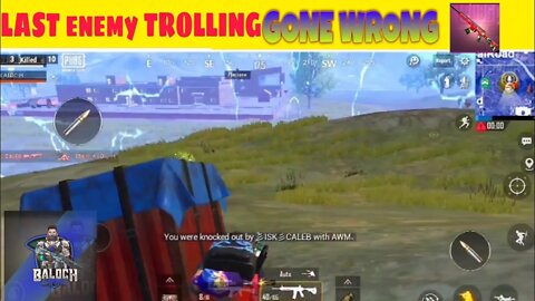 LAST ENEMY TROLLING GONE WRONG/PUBGLITE/BALOCHYt