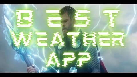 THOR explains weather while using the best application... No more weather-man. Just Thor's advice.