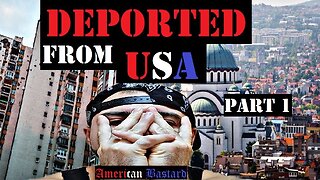 Deported from USA | American Bastard | Arrested