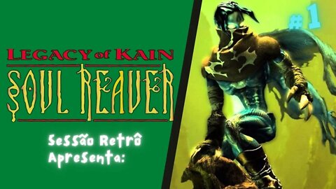 Legacy of Kain: Soul Reaver (PS1) 100% Detonado (legendas PTBR!!!!!) #1