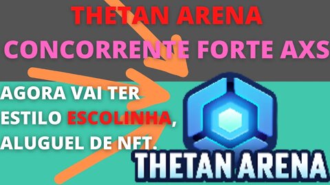 #ThetanArena vai ter aluguel de NFT!! Igual #AXS? - 123