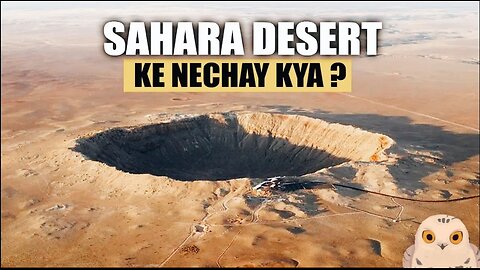 What's Hidden Under The Sand of Sahara ? | Secrets of African Sahara