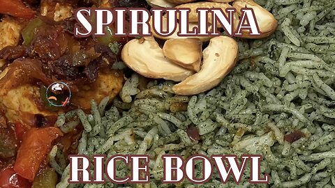 Superhero Spirulina Rice Bowl + Tofu Curry 🍛💪🏼