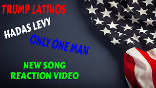 TRUMP LATINOS ONLY ONE MAN FEAT HADAS LEVY REACTION VIDEO