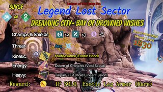 Destiny 2 Legend Lost Sector: Dreaming City - Bay of Drowned Wishes on my Arc Hunter 7-3-23