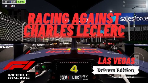 Drivers Edition: CHARLES LECLERC | LAS VEGAS | F1 MOBILE RACING 2023