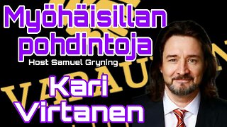 Myöhäisillan pohdintoja - Kari Virtanen (VL)