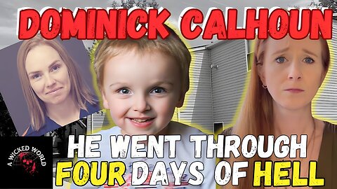 Why Did She NOT Ask for Help?? The Story of Dominick Calhoun