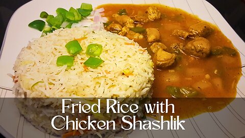 Fried Rice With Chicken Shashlik Recipe By YouTube Chef |Restaurant Style Fried Rice with Shashlik