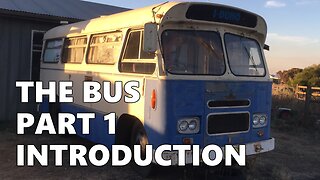 The Bus - Part 1 Introduction